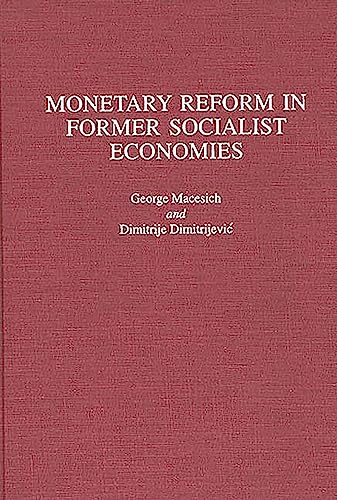 Monetary reform in former socialist economies Cover