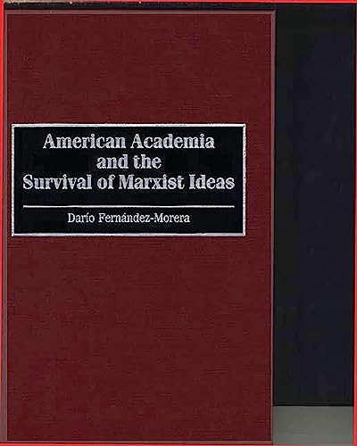 American academia and the survival of Marxist ideas Cover