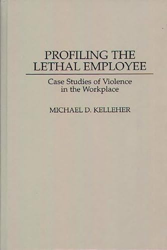 Profiling the lethal employee Cover