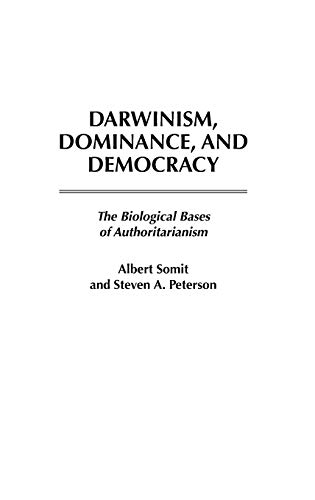 Darwinism, dominance, and democracy Cover