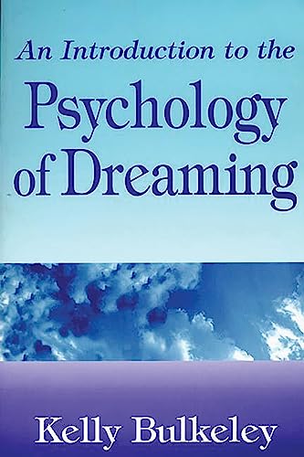 An introduction to the psychology of dreaming Cover