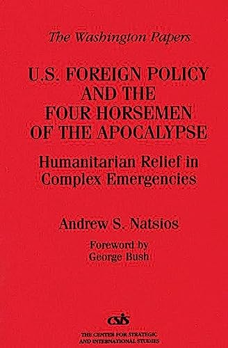 U.S. foreign policy and the Four Horsemen of the Apocalypse Cover