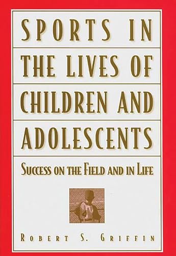 Sports in the lives of children and adolescents Cover
