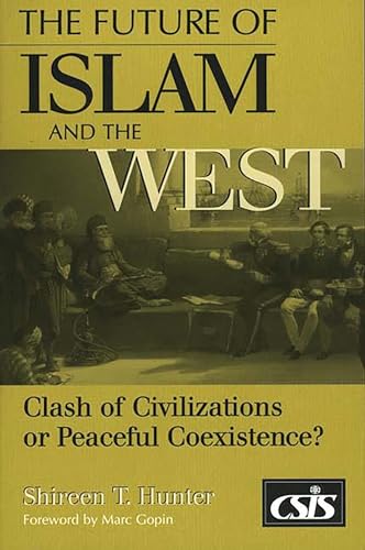 The future of Islam and the West Cover
