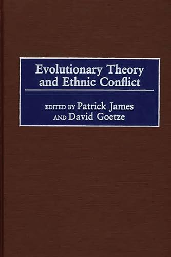 Evolutionary theory and ethnic conflict Cover
