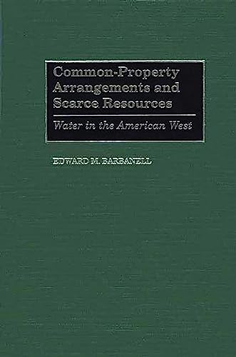 Common-Property Arrangements and Scarce Resources Cover