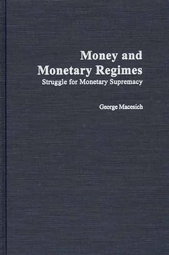 Money and monetary regimes Cover