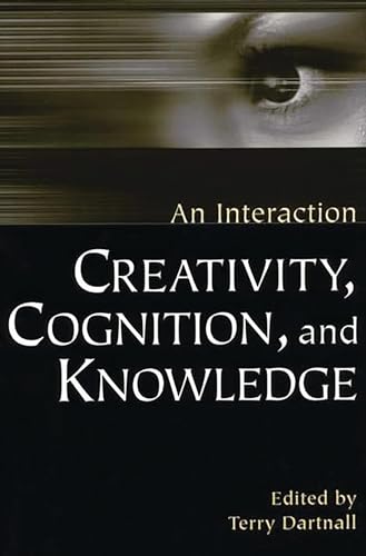 Creativity, cognition, and knowledge Cover