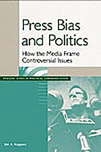 Press bias and politics Cover