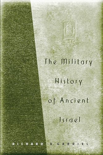 The Military History of Ancient Israel Cover