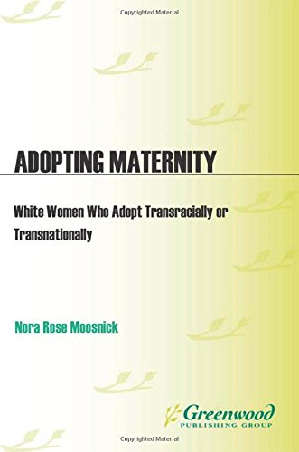 White women who adopt transracially or transnationally Cover