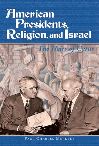 American Presidents, religion, and Israel Cover