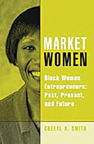 Market Women: Black Women Entrepreneurs Cover