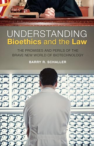 Understanding Bioethics and the Law Cover