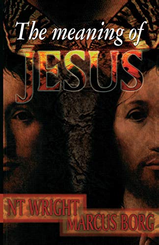 The Meaning of Jesus Cover