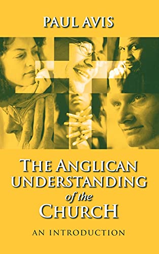 The Anglican understanding of the church Cover