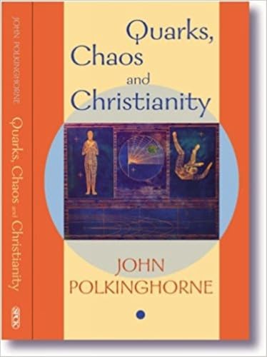 Quarks Chaos And Christianity Cover