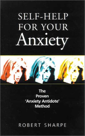 Self-Help for Your Anxiety Cover