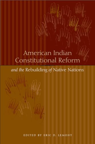 American Indian constitutional reform and the rebuilding of Native nations Cover