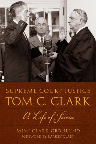 Supreme Court Justice Tom C. Clark: A Life of Service (Texas Legal Studies) Cover