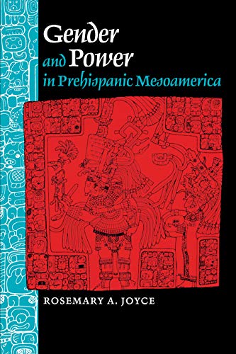 Gender and power in Prehispanic Mesoamerica Cover