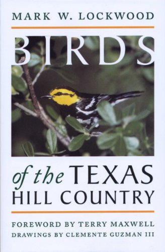 Birds of the Texas Hill Country (Corrie Herring Hooks Series) Cover