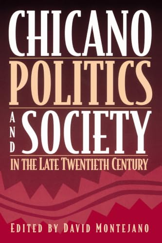 Chicano politics and society in the late twentieth century Cover