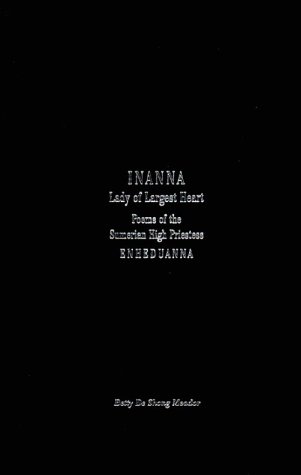 Inanna, Lady of Largest Heart Cover