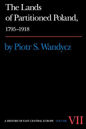 The Lands of Partitioned Poland, 1795-1918 Cover
