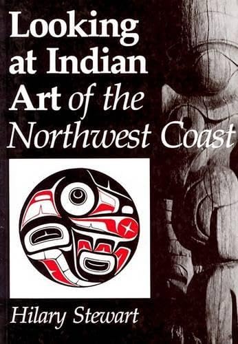 Looking at Indian art of the NorthwestCoast. Cover