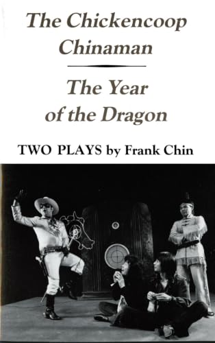 The chickencoop Chinaman ; and, The year of the dragon Cover