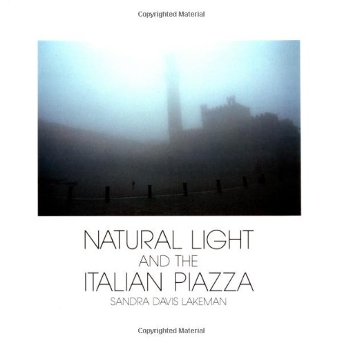 Natural Light and the Italian Piazza Cover