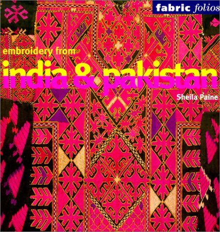 Embroidery from India and Pakistan (Fabric Folios) Cover