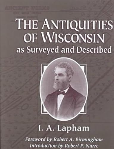 The antiquities of Wisconsin, as surveyed and described Cover
