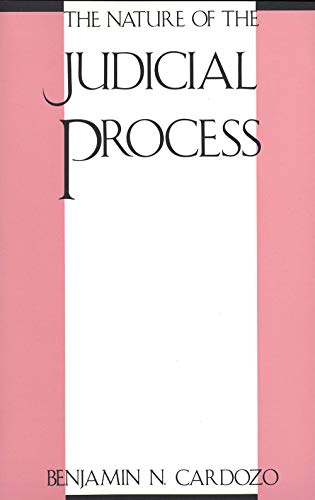 The nature of the judicial process. --. Cover
