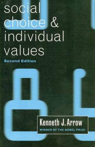 Social Choice and Individual Values, Second edition (Cowles Foundation Monographs Series) Cover