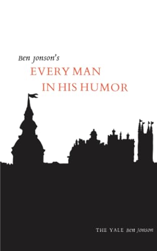 Ben Jonson's Every Man in His Humor (Ben Jonson Series: No. 5) Cover