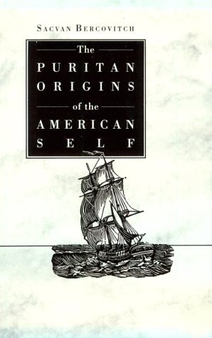 The Puritan origins of the American self Cover