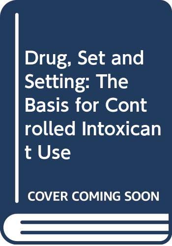 Drug, set, and setting Cover