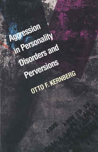 Aggression in personality disorders and perversions Cover