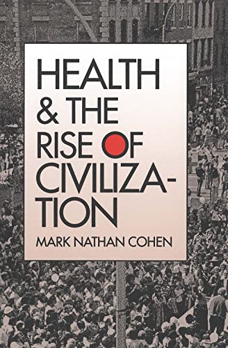Health and the rise of civilization Cover