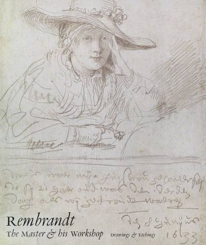 Rembrandt: The Master and His Workshop Cover
