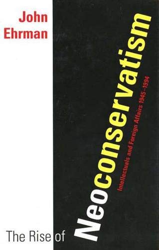 The rise of neoconservatism Cover
