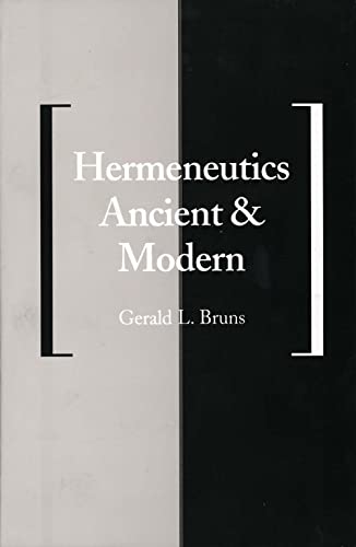 Hermeneutics Ancient and Modern (Yale Studies in Hermeneutics) Cover