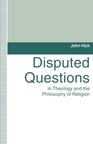 Disputed questions in theology and the philosophy of religion Cover