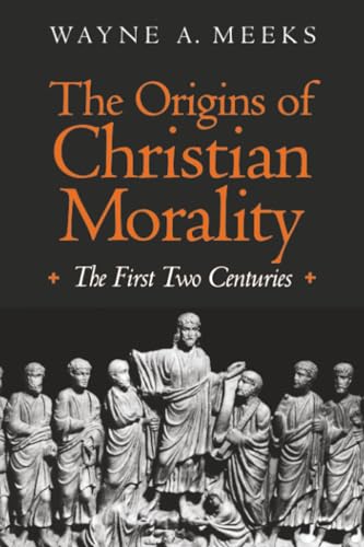 The Origins of Christian Morality Cover