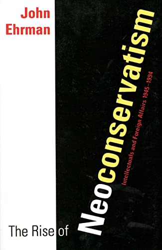 The Rise of Neoconservatism Cover