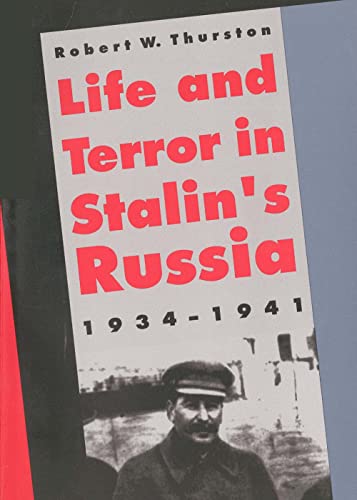 Life and Terror in Stalin's Russia, 1934-41. Cover