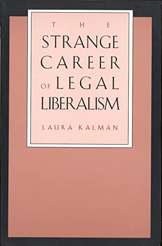 Strange Career of Legal Liberalism (Revised) Cover