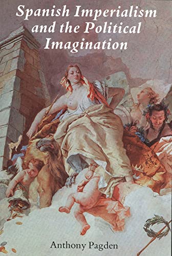 Spanish Imperialism and the Political Imagination Cover